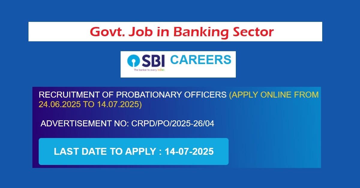 SBI PO Recruitment 2025: आवेदन शुरू, जानें योग्यता, वेतनमान, चयन प्रक्रिया और सिलेबस 1 SBI PO Recruitment 2025